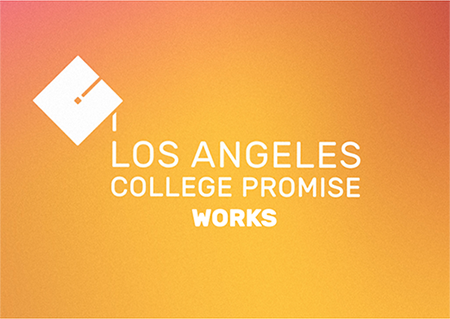 Los Angeles College Promise - Works